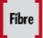 Fibre